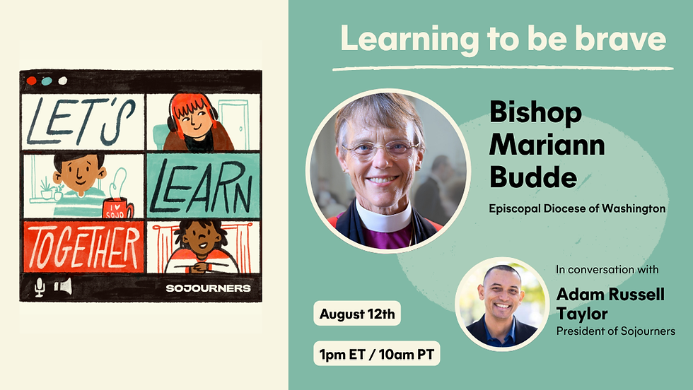 Learning to be Brave with Speaker Bishop Mariann Budde