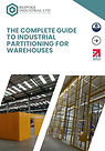 The Complete Guide to Industrial Partitioning for Warehouses.png