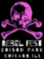 LIVE @ Edison Park REBEL FEST