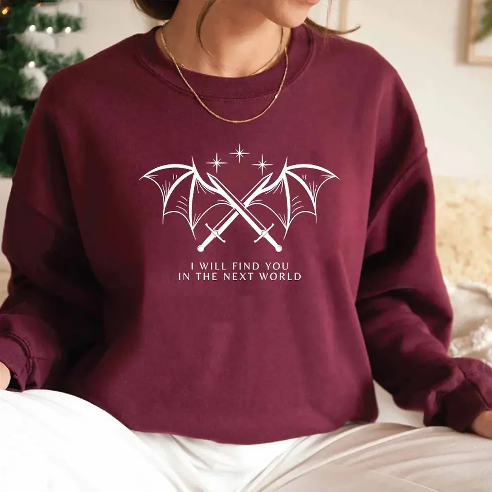 Thumbnail: I Will Find You in the Next World” – Velaris Fantasy Romance Pullover Sweatshirt