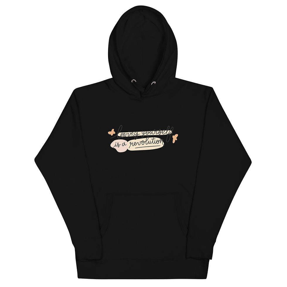 Thumbnail: LOVING YOURSELF IS A REVOLUTION - HOODIE 