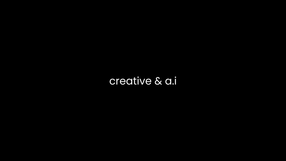 Creative & A.I