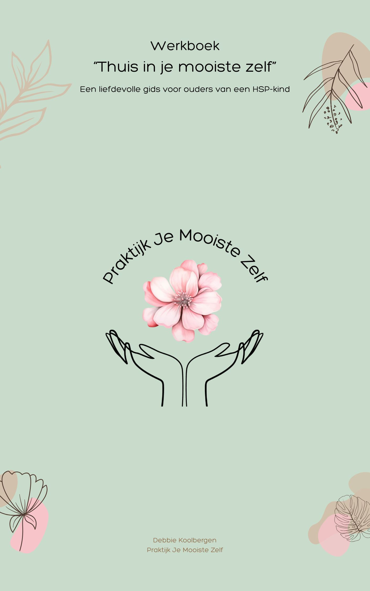 Thuis in je mooiste zelf - ebook