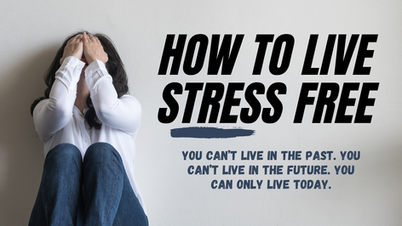 The Answer to Living a Stress-Free Life