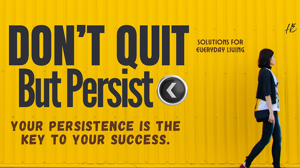don't quit