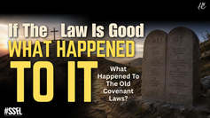If the Law Is Good, What Happened to It?