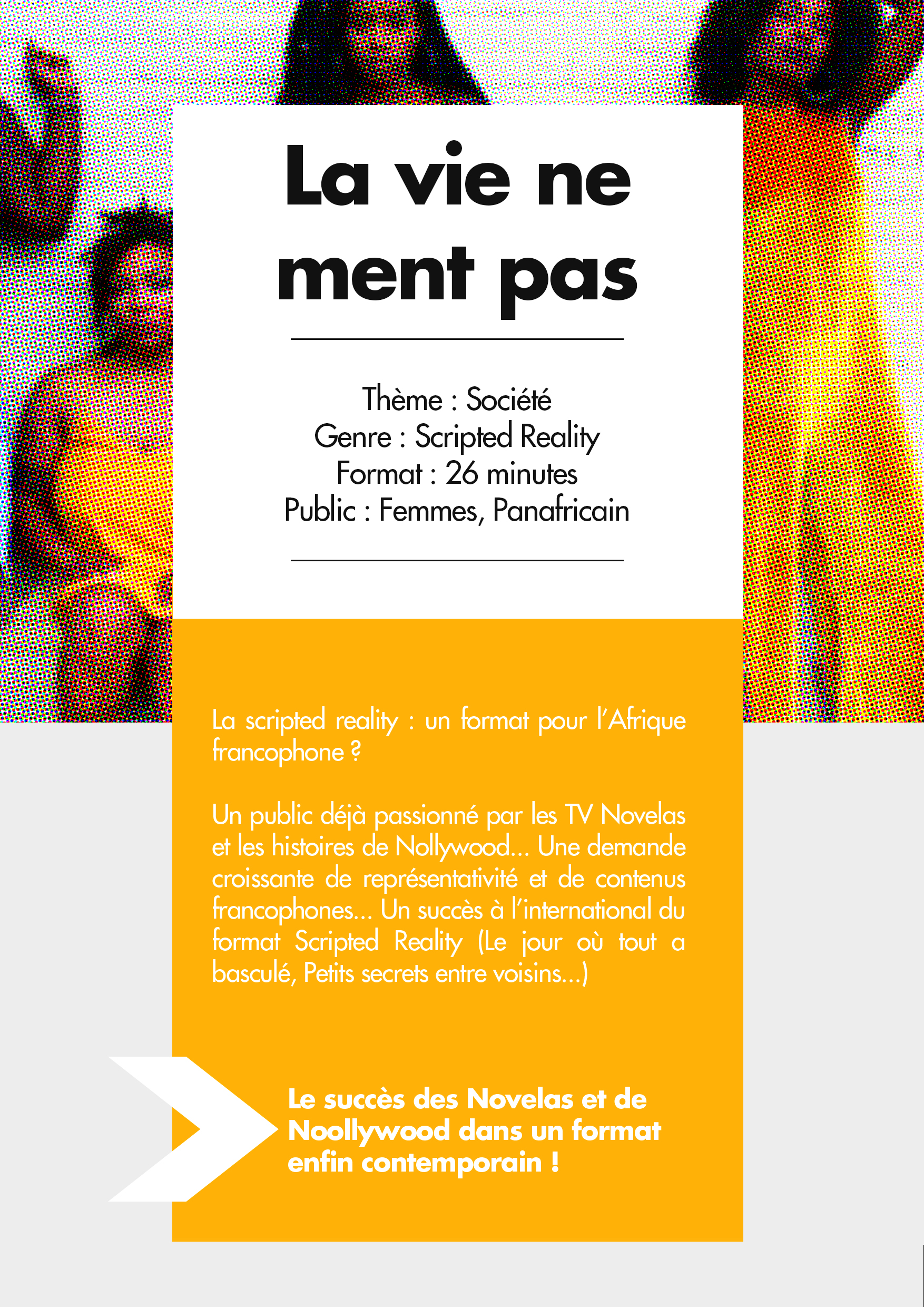 La vie ne ment pas
