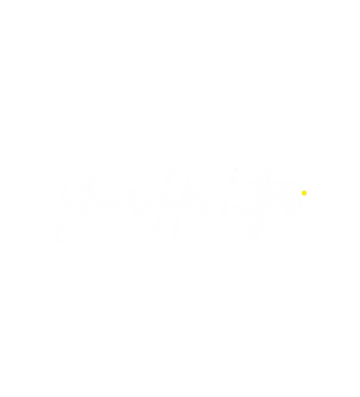 Your life, better script logo on black background