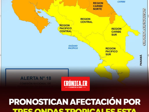 Pronostican afectación por tres ondas tropicales esta semana y elevan alertas en todo el país