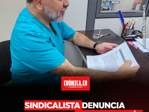 Sindicalista denuncia penalmente al jefe de Cirugía del Hospital Calderón Guardia