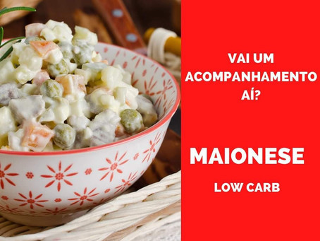 Maionese Low Carb