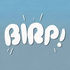 Birp! 