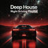 Night Driving Playlist