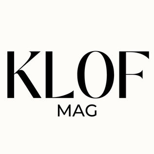 KLOF MAG - BLOG