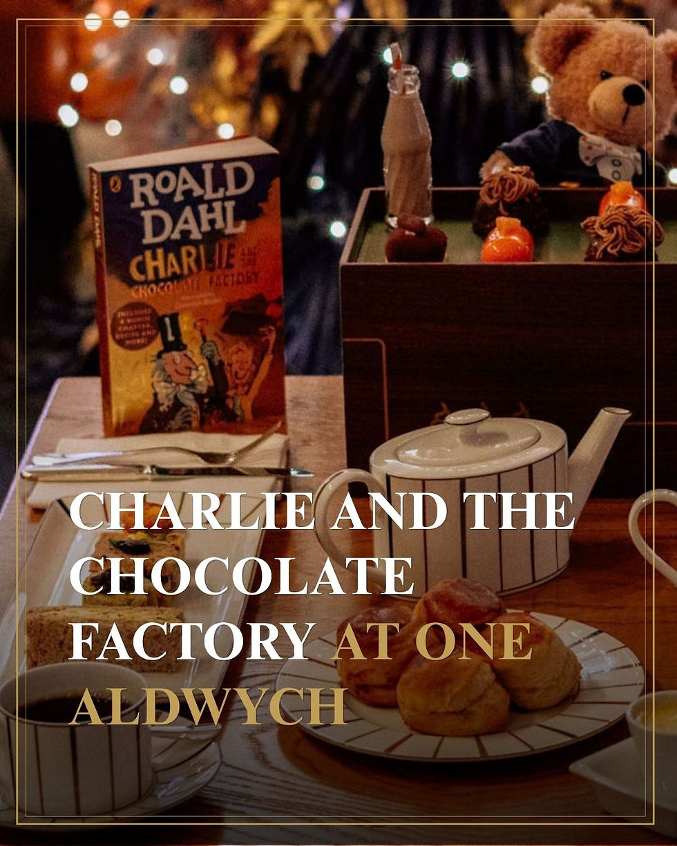 Theepartij met Roald Dahl Charlie and the Chocolate Factory, teddybeer, taartjes en warme lichtjes bij One Aldwych.