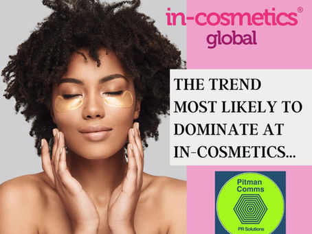 Poll Reveals the Ingredient Trend Set to Dominate at In-cosmetics Global