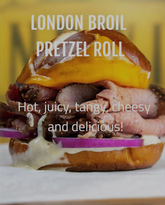 The London Broil Pretzel Roll sandwich; layered fillings overflowing from a pretzel bun. Hot, juicy, tangy, cheesy, and delicious!