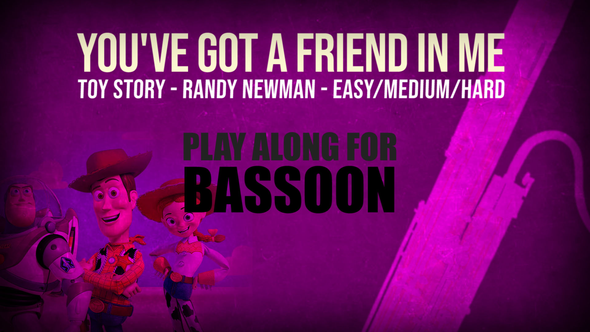 TIENES UN AMIGO EN MÍ (TOY STORY) - Para solo BASSOON