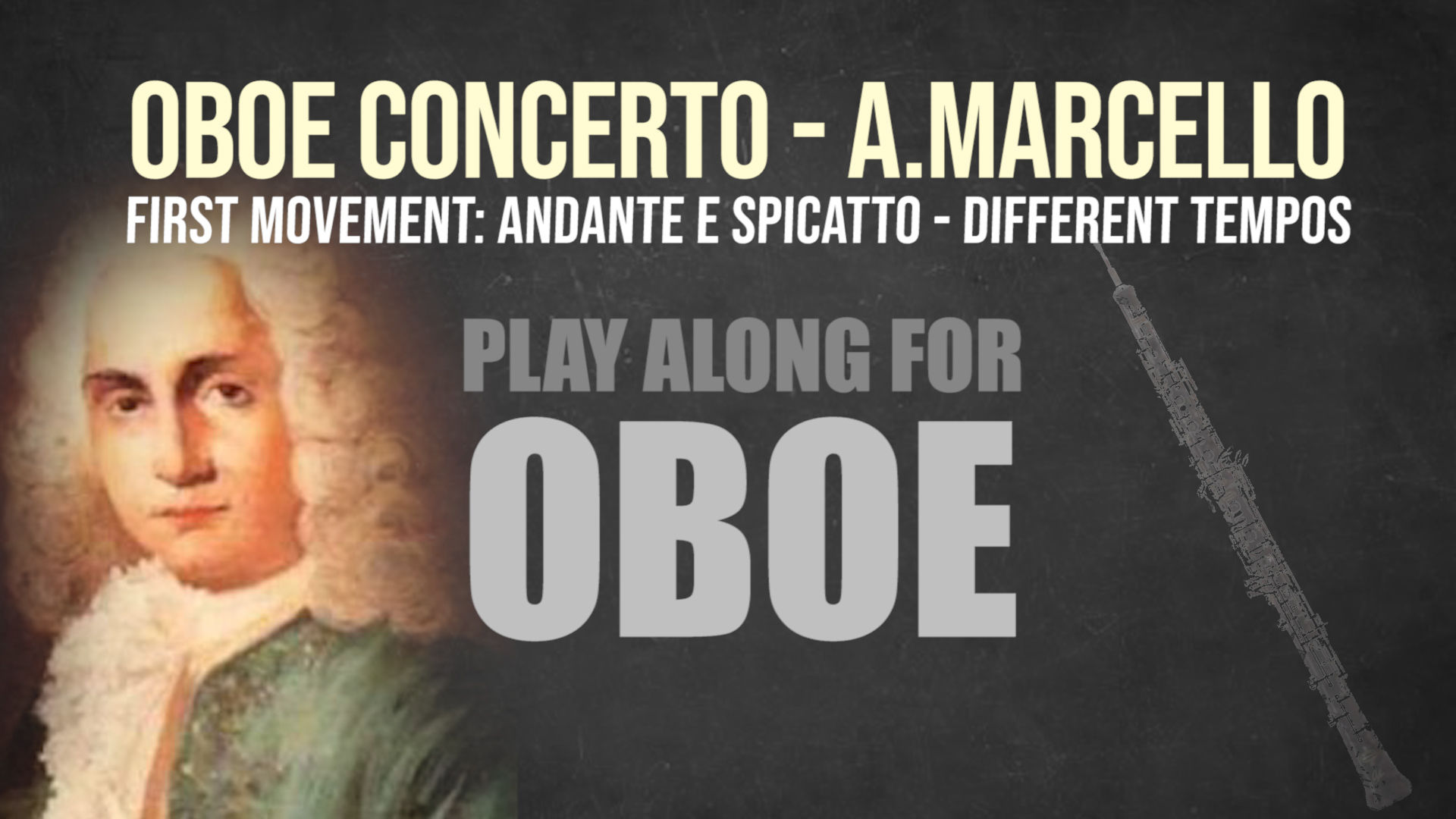 OBOE CONCERTO - 1st Movement - By A. MARCELLO