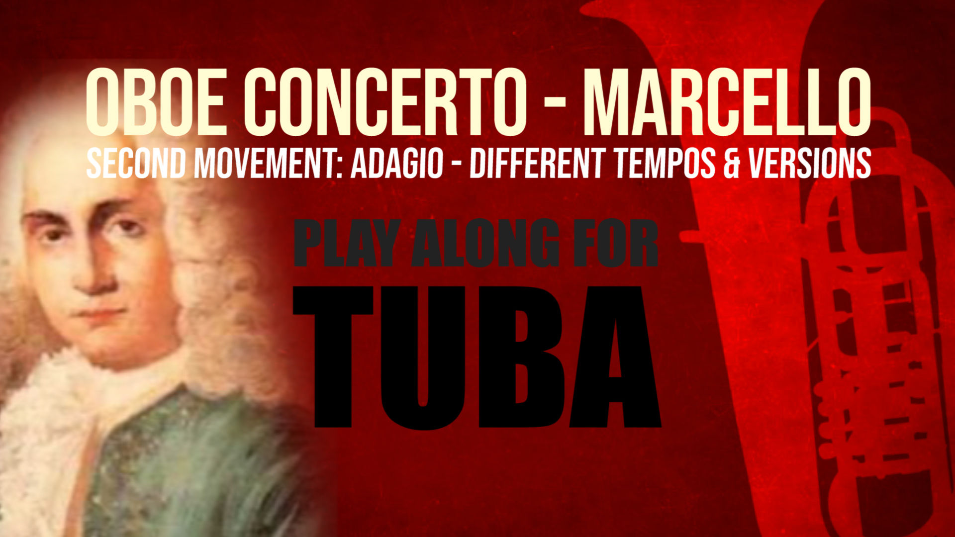OBOE CONCERTO - 2do Movimiento de A. MARCELLO Tuba