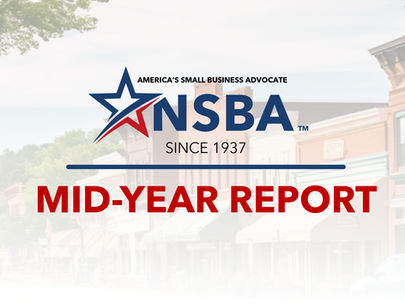 Action and Wins for Small Business highlighted in NSBA's 2025 midyear report.