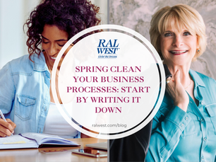 Spring Clean Your Business Processes-Start by Writing It Down