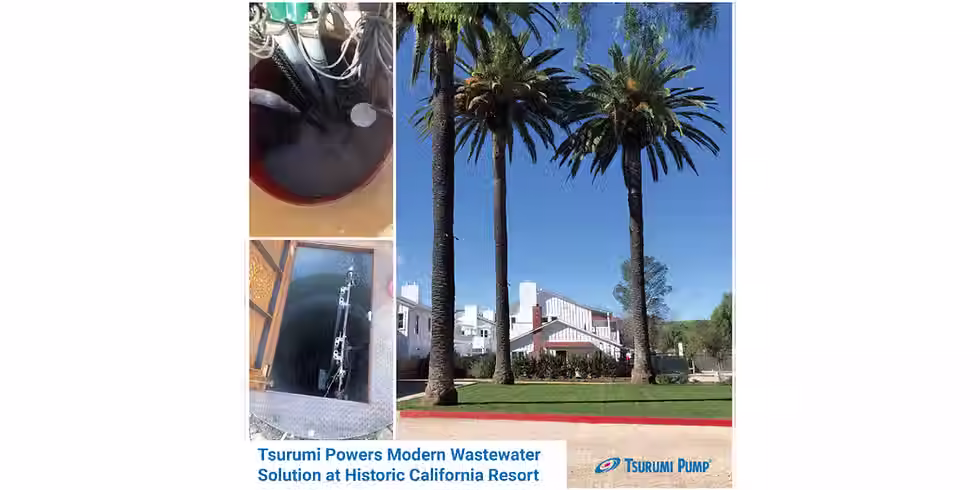 Enereau Teams Up with Tsurumi to Modernize Wastewater Treatment at Iconic California Wine‑Country Resort