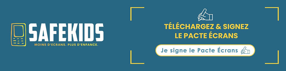 Bandeau Safekids pour télécharger le Pacte Ecrans