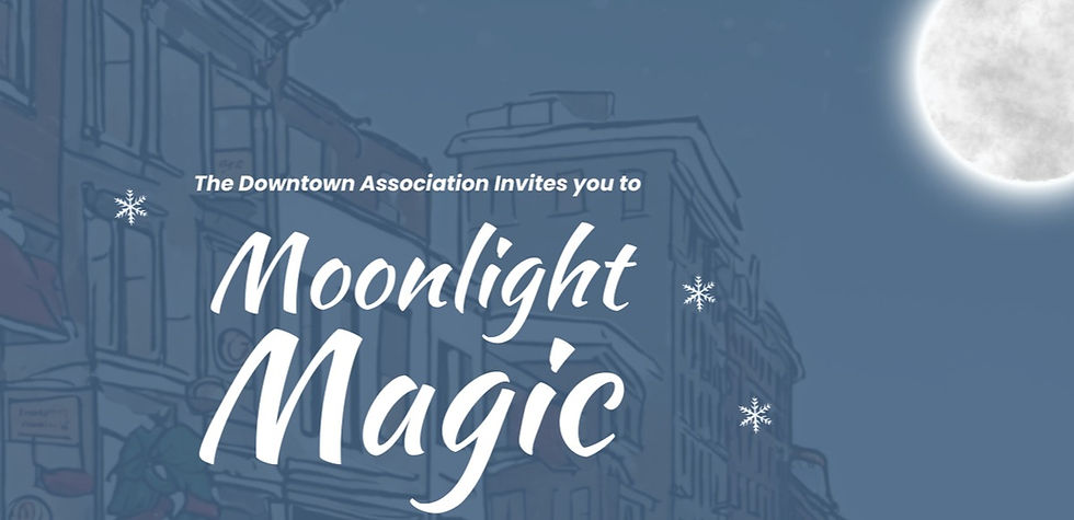Downtown Association: Moonlight Magic