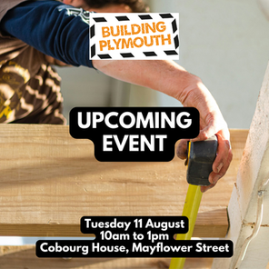 Meet Classic Builders at our Building Plymouth drop-in session