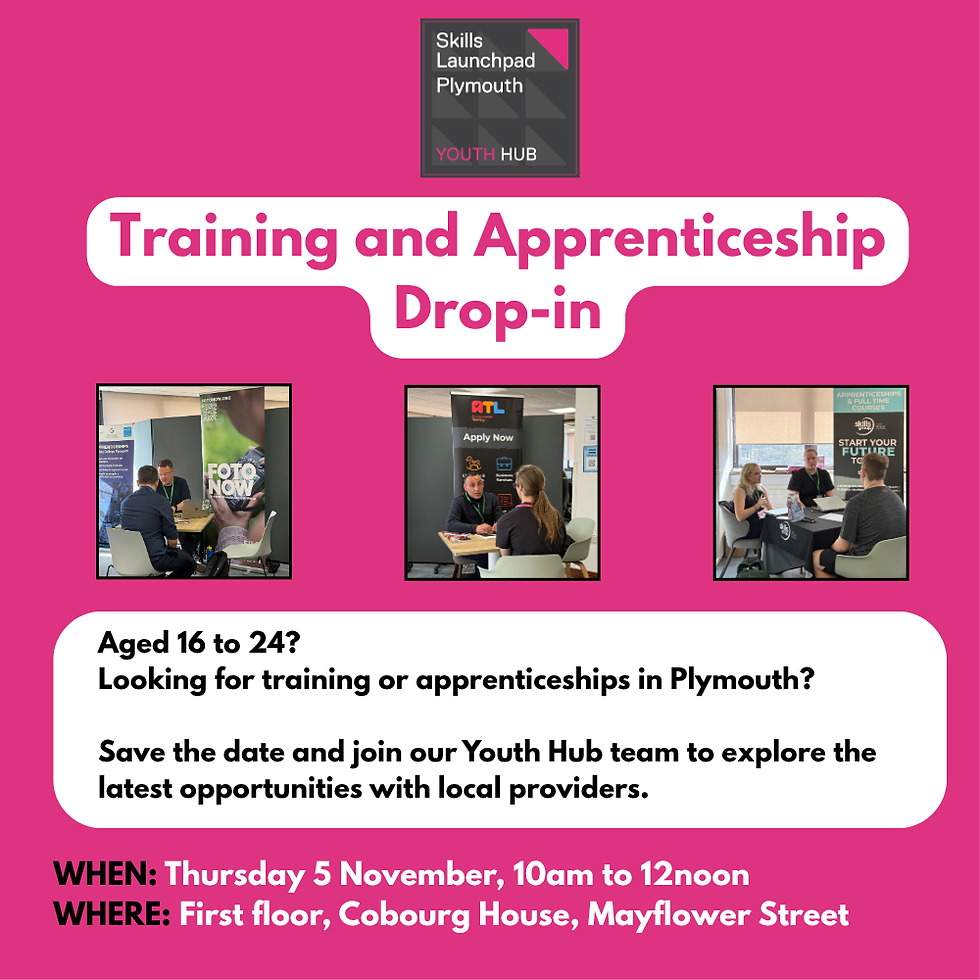 Training and Apprenticeship Drop-in for anyone aged 16 to 24