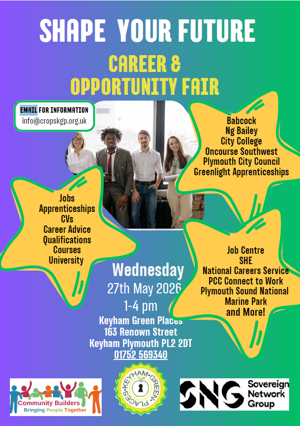 Shape Your Future Career and Opportunity Fair – Keyham Green Places