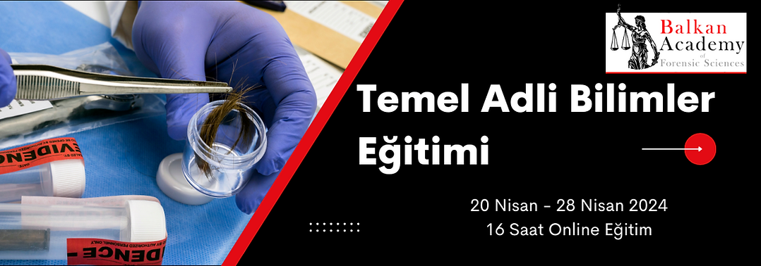 Temel Adli Bilimler Eğitimi Arched Group