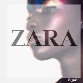 Zara: From the Closet to the Vanity