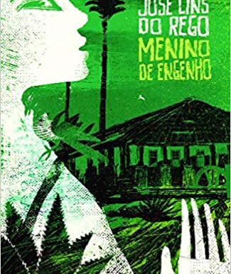 Menino de Engenho ganha nova edição pela Global Editora