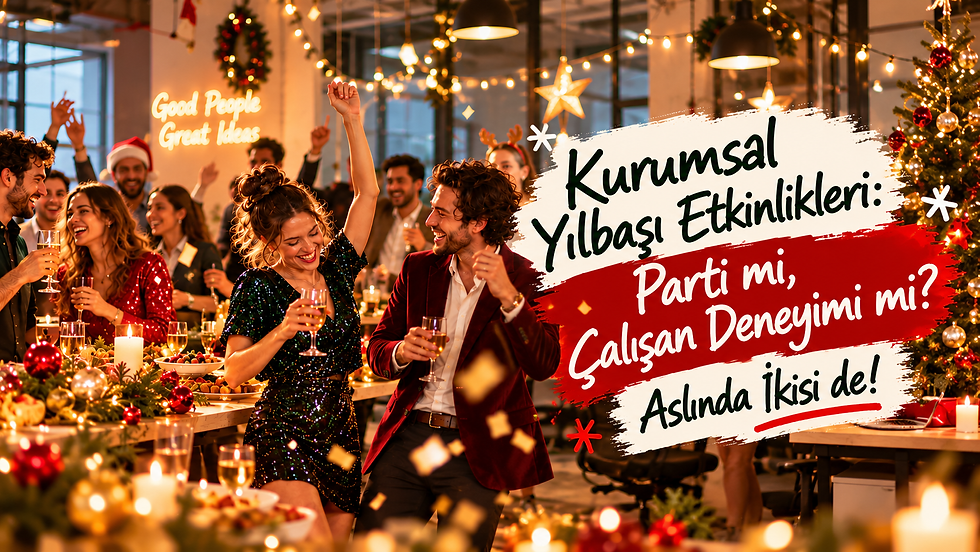 Kurumsal Yılbaşı Etkinlikleri: Parti mi, Çalışan Deneyimi mi?
