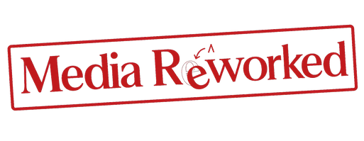 Media Reworked sign