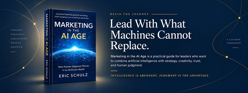 Marketing in the AI Age by Eric Schulz with the message Lead With What Machines Cannot Replace.