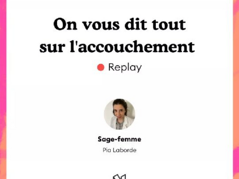 Live spécial accouchement