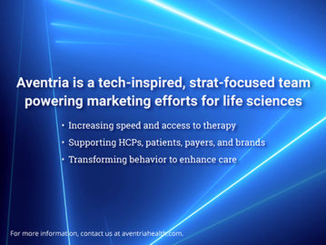 Aventria is a tech-inspired, strat-focused team  powering marketing efforts for life sciences