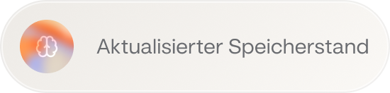 Abgerundetes Badge mit Farbverlauf-Icon und dem Label „Aktualisierter Speicher“