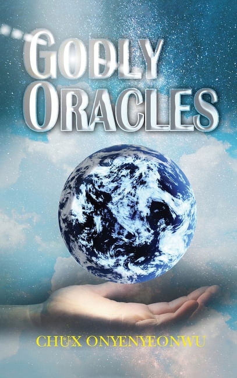 Godly Oracles by Chux Onyenyeonwu - Hardcover