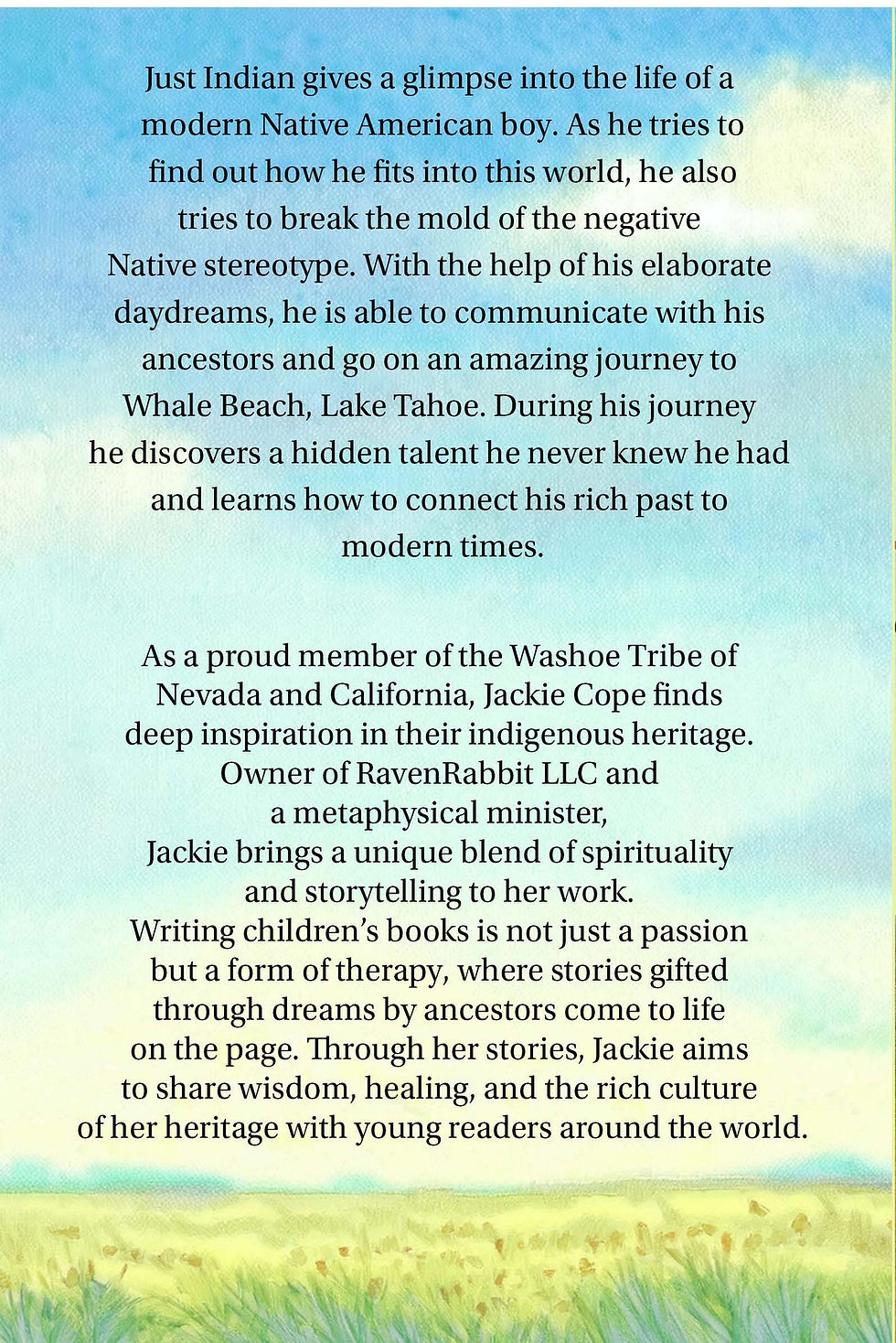 Just Indian back cover — story description and a note about author Jackie Cope of the Washoe Tribe.