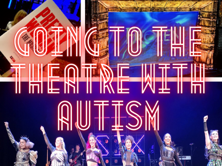 Going to the Theatre with Autism