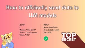 How to efficiently send data to LLM models: reduce token usage and save costs