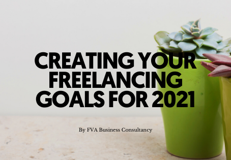 Guide: Creating your Freelancing Goals for 2021