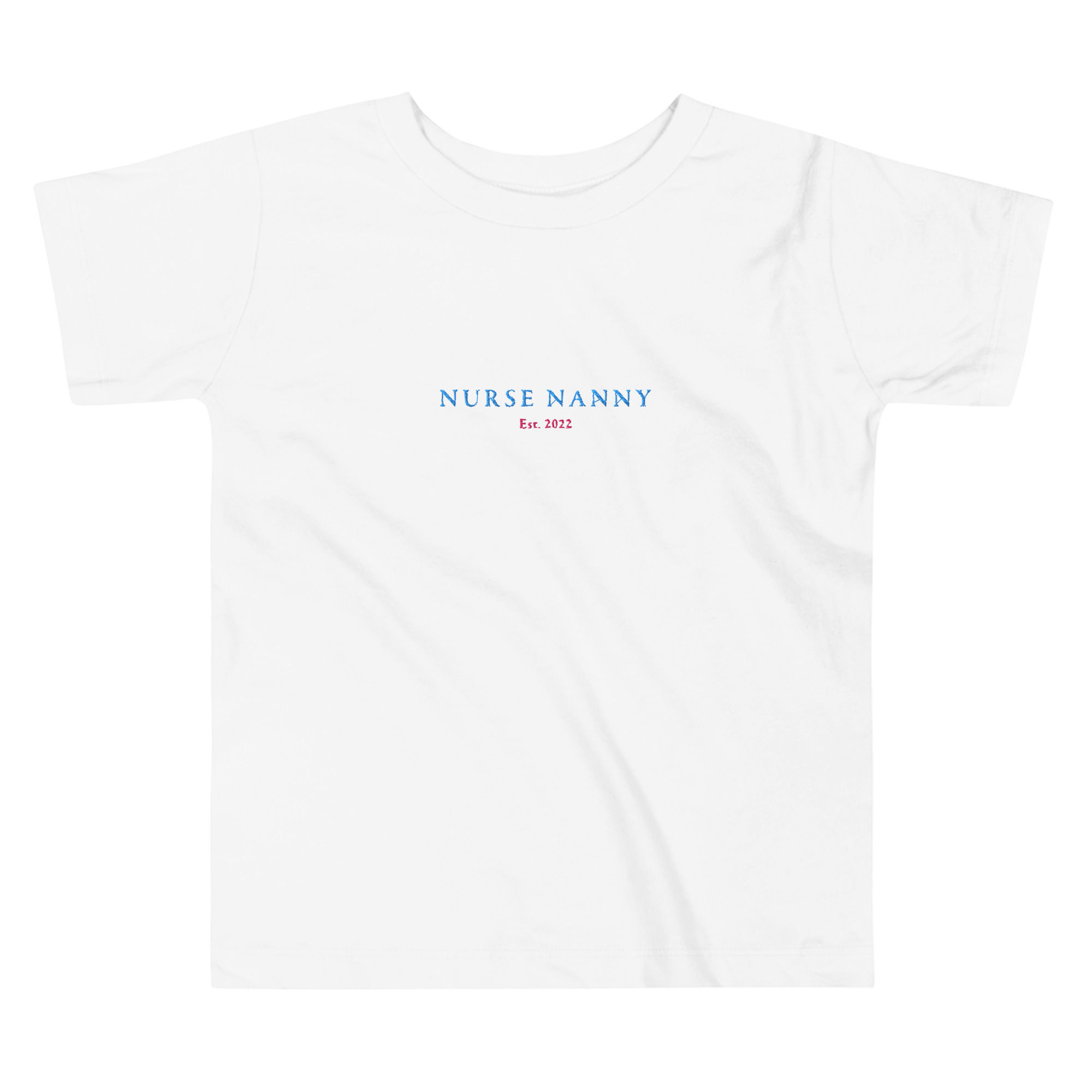 Toddler Nurse Nanny Est. 2022 White