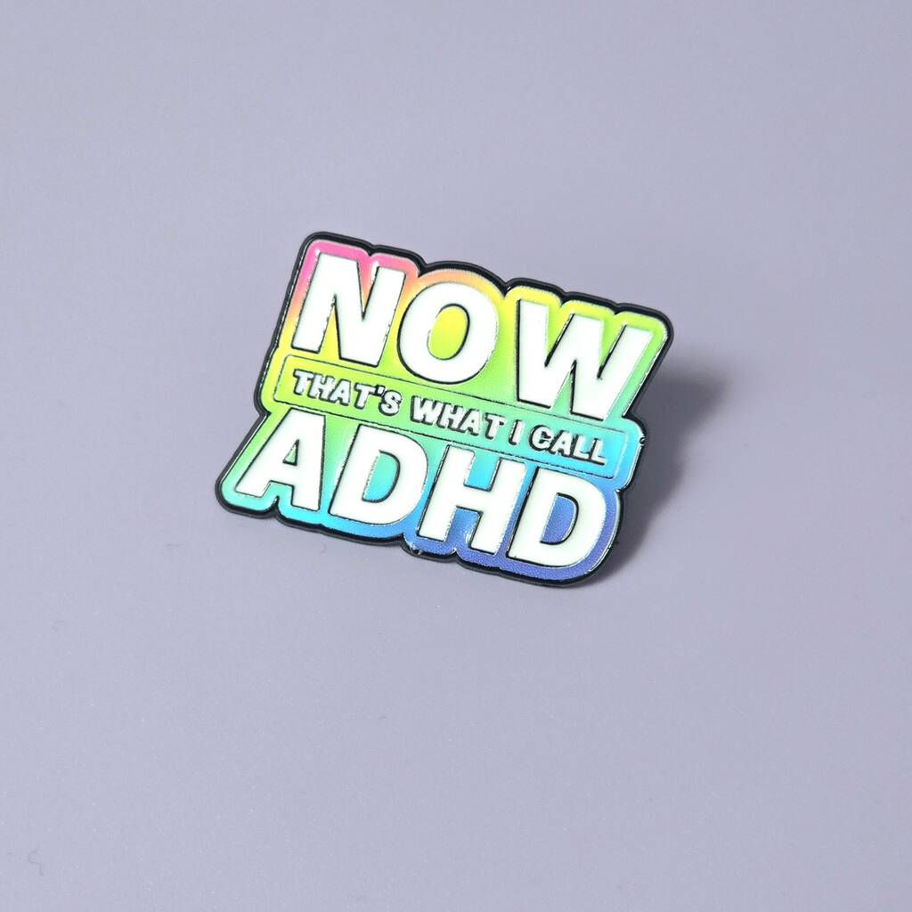 Now That's What I Call ADHD | Enamel Pin