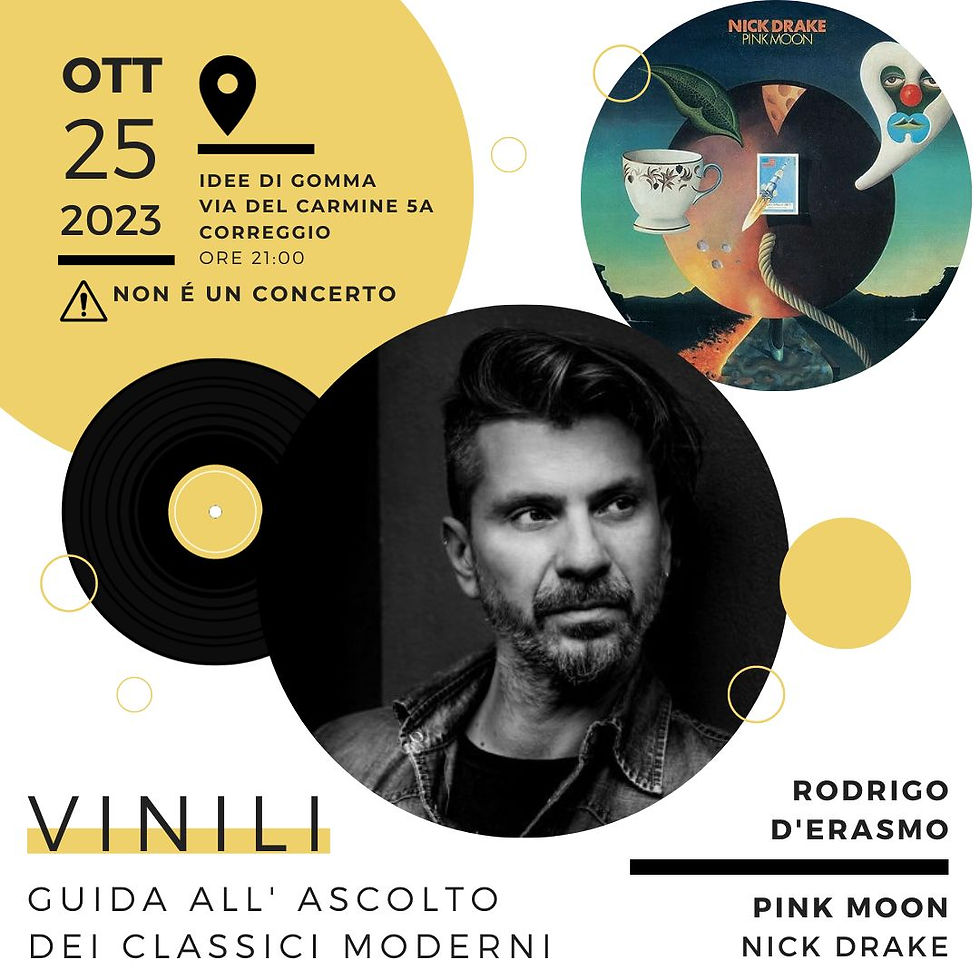 VINILI // RODRIGO D'ERASMO racconta PINK MOON di NICK DRAKE
