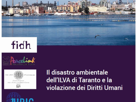 English Version of Report: "The Environmental Disaster and Human Rights Violations of the ILVA"